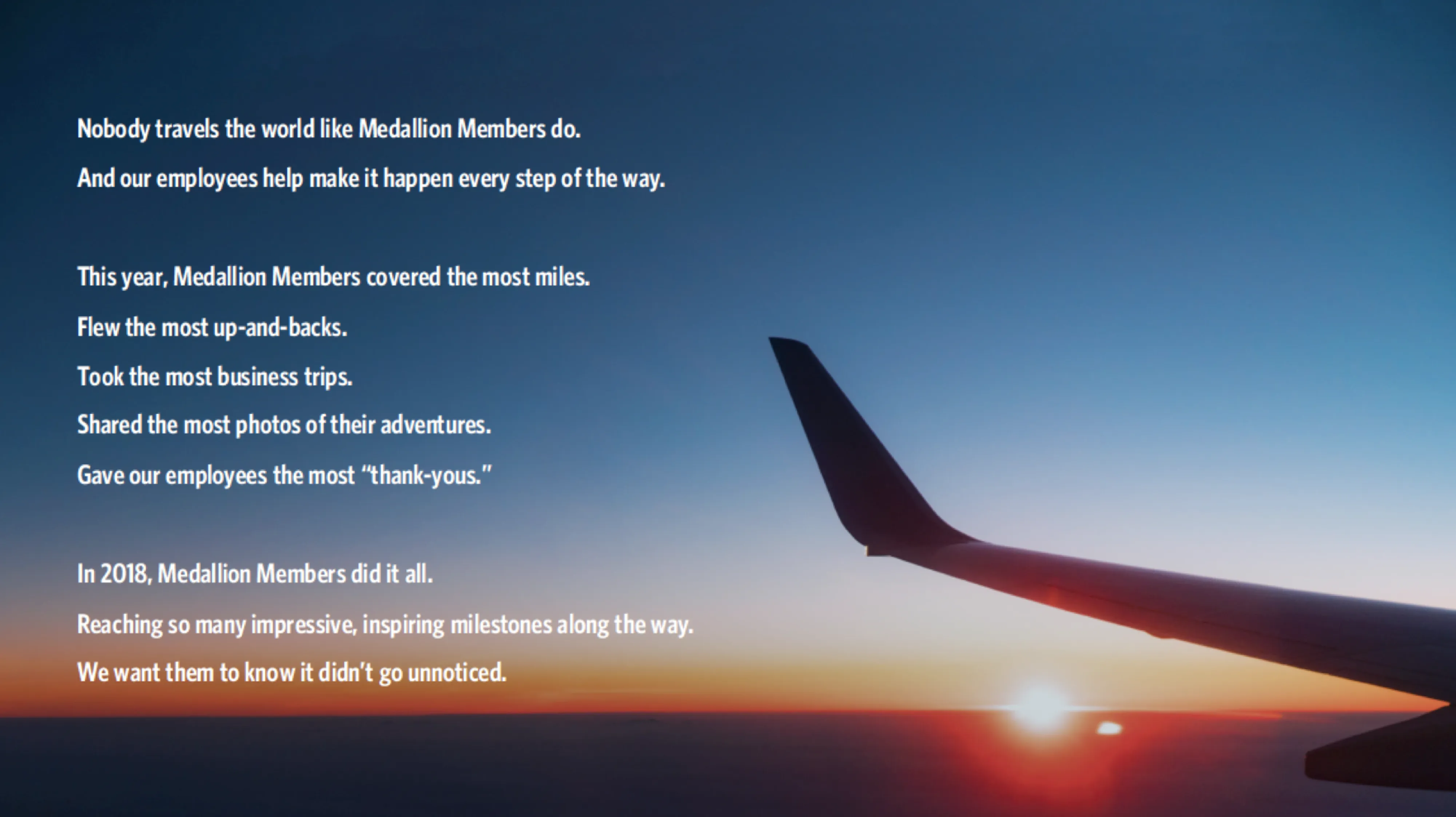 A Delta wing over a sunset, the Milestones manifesto set across it: Nobody travels the world like Medallion Members do.