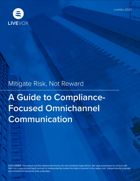 LiveVox: A Guide to Compliance-Focused Omnichannel Communication, first page