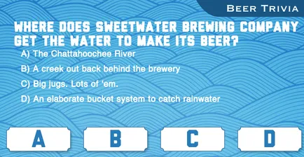 SweetWater Brewing Company: Online Beer Trivia Game (5 of 7)
